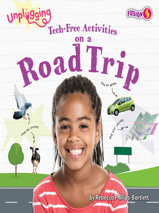 Title details for Tech-Free Activities on a Road Trip by Rebecca Phillips-Bartlett - Available